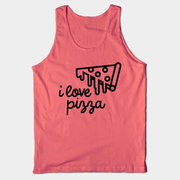 I LOVE PIZZA Tank Top by glennpretennd